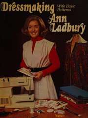 Cover of: Dressmaking with basic patterns