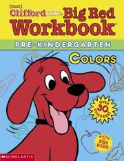 Cover of: Colors (Clifford's Big Red Workbook)