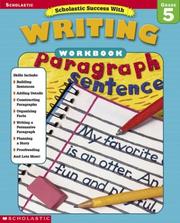 Cover of: Scholastic Success With Writing Workbook (Grade 5) by 