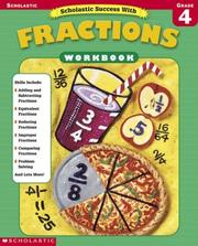 Cover of: Scholastic Success With Fractions Workbook (Grade 4)
