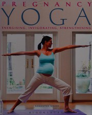 Cover of: Pregnancy Yoga by Samantha Magee