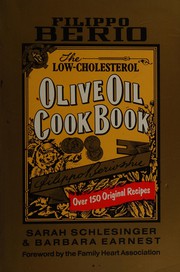 Cover of: The low-cholesterol olive oil cookbook by Sarah Schlesinger