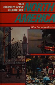The moneywise guide to North America by Nicholas H. Ludlow