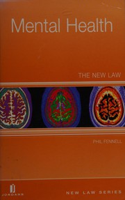 Cover of: Mental Health: The New Law (Jordans New Law)