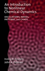 An introduction to nonlinear chemical dynamics : oscillations, waves, patterns, and chaos