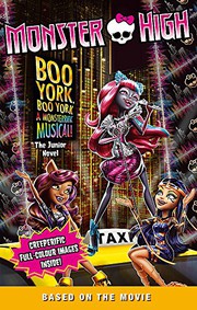 Cover of: Monster High : Boo York, Boo York: The Junior Novel