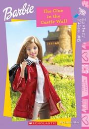 Cover of: Barbie: The Clue in the Castle Wall (Barbie Mystery Files, #6)