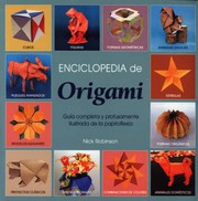 Cover of: Enciclopedia de Origami: Guía completa y profusamente ilustrada de la papiroflexia