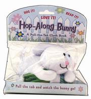 Cover of: Hop-a-long Bunny (Pull-The-Tab Cloth Books)