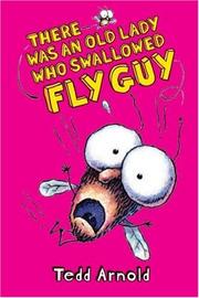 Cover of: There Was An Old Lady Who Swallowed Fly Guy