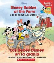 Cover of: Disney Babies At The Farm/los Bebes Disney En La Granja (Baby's First Disney Books (Bilingual-Spanish))