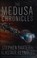 Cover of: The Medusa Chronicles
