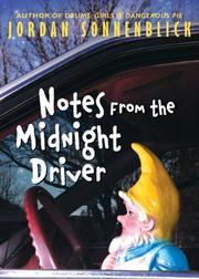 Notes From The Midnight Driver by Jordan Sonnenblick