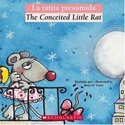 Cover of: La Ratita Presumida / The Conceited Little Rat (Bilingual Tales)