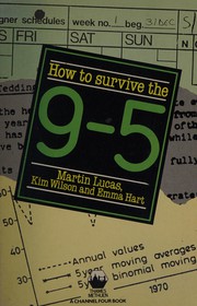 Cover of: How to survive the 9 to 5