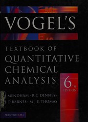 Cover of: Vogel's textbook of quantitative chemical analysis.