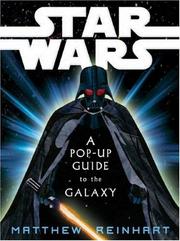 Cover of: Star Wars: A Pop-Up Guide to the Galaxy