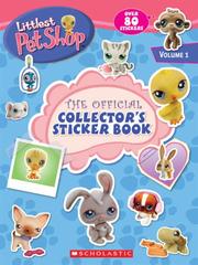 Cover of: Official Collector's Sticker Book (Littlest Pet Shop)