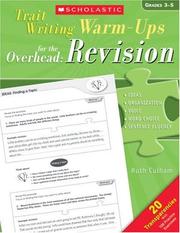 Cover of: Trait-Writing Warm-Ups for the Overhead: Revision: 20 Transparencies With Practice Exercises
