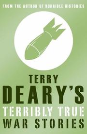 Terry Deary's terribly true war stories