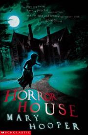 Cover of: Horror House (Mary Hooper's Haunted)