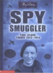 Cover of: Spy Smuggler (My Story) by Jim Eldridge
