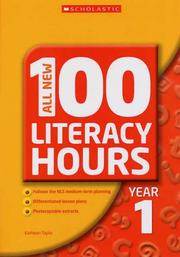 All new 100 literacy hours : differentiated lesson plans, photocopiable extracts, covers the Early Learning Goals and NLS objectives. Year 1