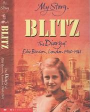 Blitz : the diary of Edie Benson, London 1940-1941
