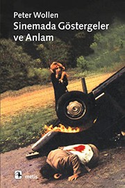 Cover of: Sinemada Gostergeler ve Anlam by Peter Wollen