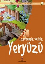 Cover of: Erken Çocukluk KitaplIgI Çevremiz Ve Biz Yeryüzü