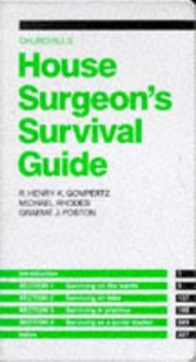 Churchill's house surgeon's survival guide