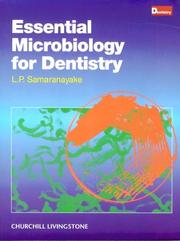 Essential microbiology for dentistry by Lakshman P. Samaranayake
