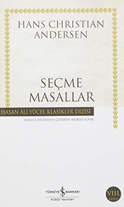 Cover of: Secme Masallar-Hasan Ali Yucel Klasikleri by Hans Christian Andersen