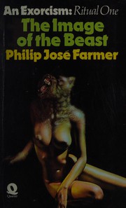 Cover of: The image of the beast by Philip José Farmer
