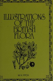 Cover of: Illustrations of the British flora