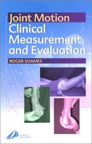 Joint motion : clinical measurement and evaluation