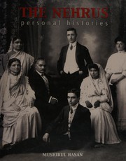 Cover of: The Nehrus: personal histories