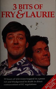 Cover of: Three Bits of Fry and Laurie