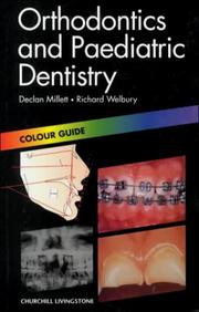 Orthodontics and paediatric dentistry