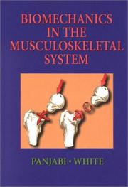 Biomechanics in the Musculoskeletal System by Augustus A. White