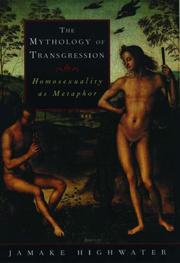 Cover of: mythology of transgression: homosexuality as metaphor