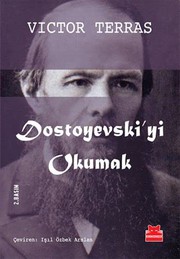 Cover of: Dostoyevski'yi Okumak by Victor Terras