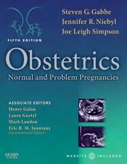 Obstetrics : normal and problem pregnancies