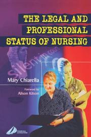 Cover of: The legal and professional status of nursing