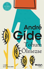 Cover of: Tohum Ölmezse by André Gide