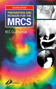 Preparation and revision for the MRCS or, How to pass the exam!