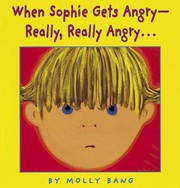 Cover of: When Sophie gets angry--really, really angry...