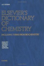 Cover of: Elsevier's dictionary of chemistry: including terms from biochemistry in English, French, Spanish, Italian, and German
