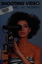 Cover of: Shooting video