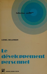 Le développement personnel by Lionel Bellenger